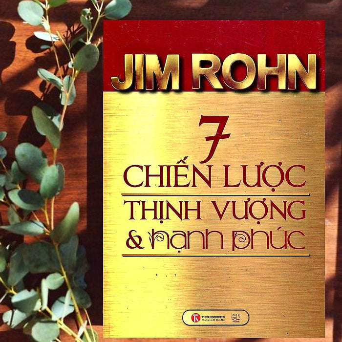 Trạm Đọc Official | 7 Chiến Lược Thịnh Vượng Và Hạnh Phúc Trạm Đọc Official | 7 Chiến Lược Thịnh Vượng Và Hạnh Phúc