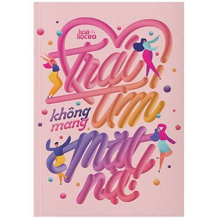 Trái Tim Không Mang Mặt Nạ Trái Tim Không Mang Mặt Nạ