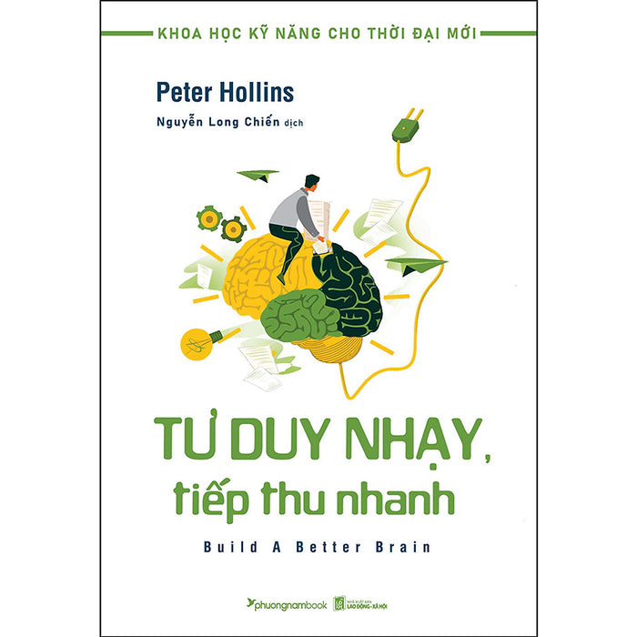Tư Duy Nhạy, Tiếp Thu Nhanh Tư Duy Nhạy, Tiếp Thu Nhanh