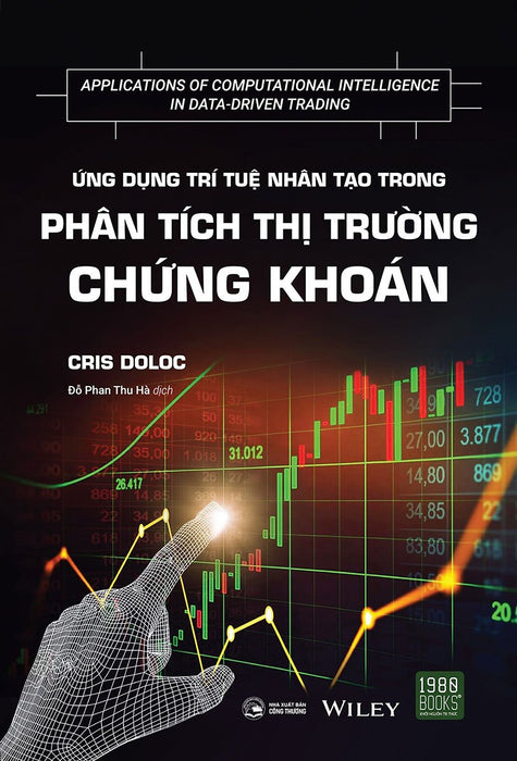 Ứng Dụng Trí Tuệ Nhân Tạo Vào Phân Tích Thị Trường Chứng Khoán Ứng Dụng Trí Tuệ Nhân Tạo Vào Phân Tích Thị Trường Chứng Khoán
