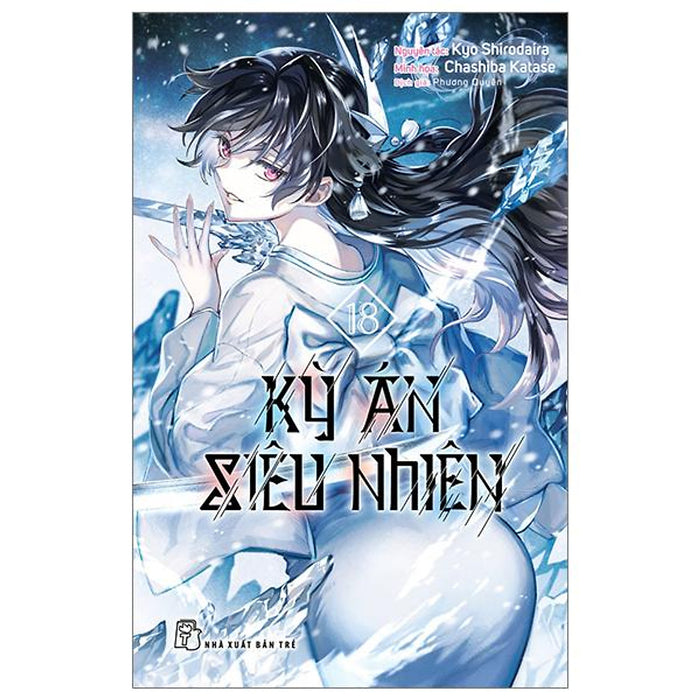 Kỳ Án Siêu Nhiên - Tập 18 - Tặng Kèm Bookmark Giấy Kỳ Án Siêu Nhiên - Tập 18 - Tặng Kèm Bookmark Giấy