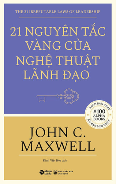 21 Nguyên Tắc Vàng Của Nghệ Thuật Lãnh Đạo _Al
