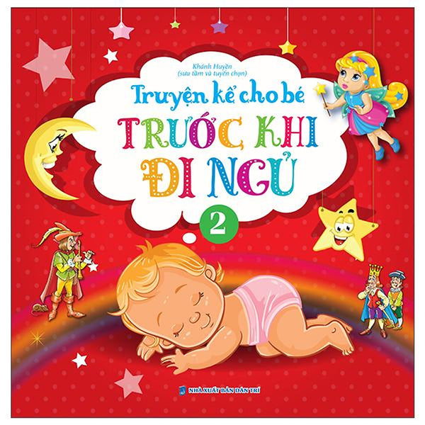 Truyện Kể Cho Bé Trước Khi Đi Ngủ - Quyển 2