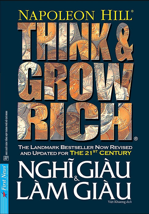 Think And Grow Rich - Nghĩ Giàu Và Làm Giàu (Khổ Nhỏ) Think And Grow Rich - Nghĩ Giàu Và Làm Giàu (Khổ Nhỏ)