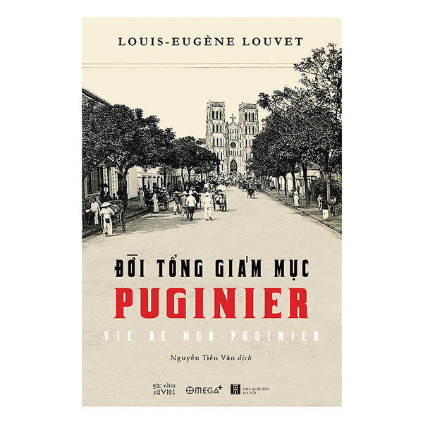 Đời Tổng Giám Mục Puginier