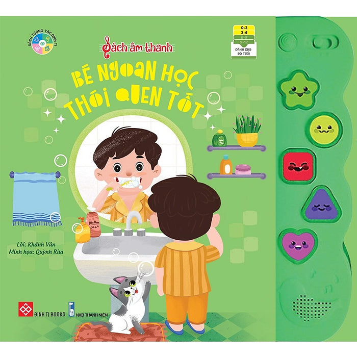 Sách Âm Thanh - Bé Ngoan Học Thói Quen Tốt Sách Âm Thanh - Bé Ngoan Học Thói Quen Tốt