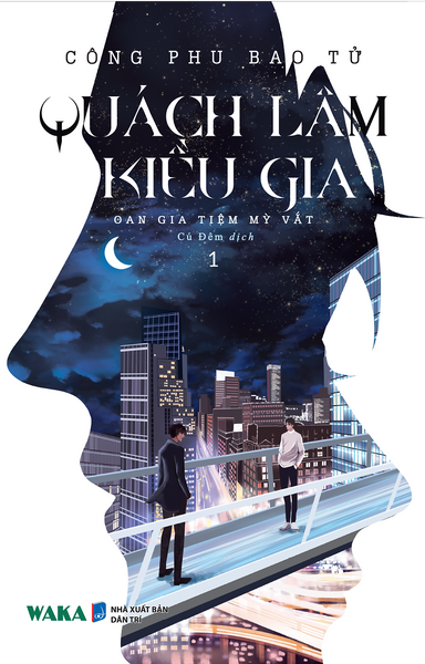 Sách - Quách Lâm Kiều Gia ( Bộ 2 Tập)