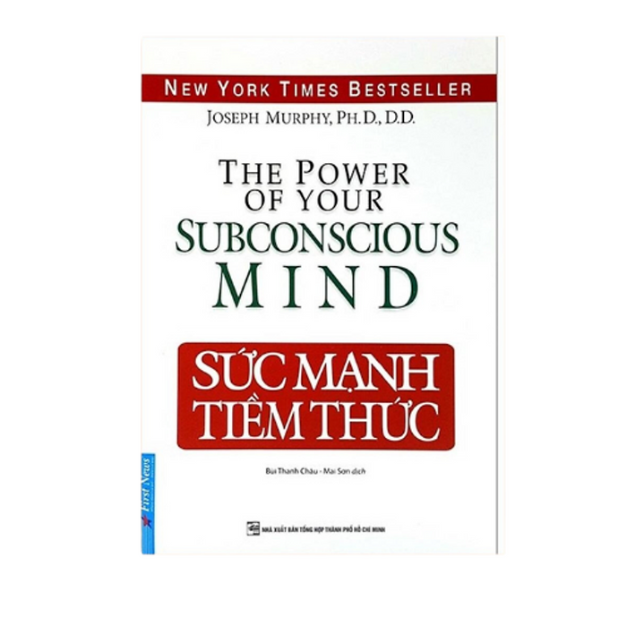 Sách Sức Mạnh Tiềm Thức Tác Giả Joseph Murphy Sách Sức Mạnh Tiềm Thức Tác Giả Joseph Murphy