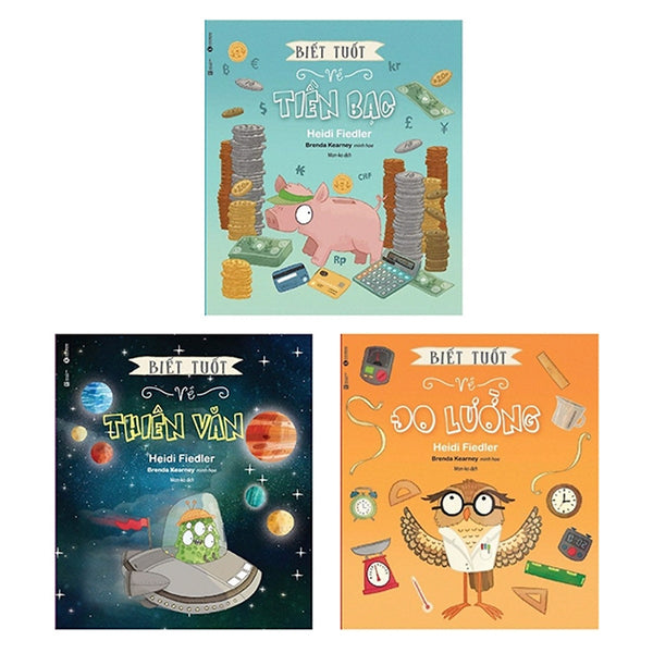 Combo 3 Cuốn Sách: Biết Tuốt Về Thiên Văn + Biết Tuốt Về Tiền Bạc + Biết Tuốt Về Đo Lường