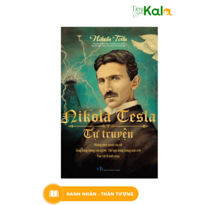 Nikola Tesla Tự Truyện Nikola Tesla Tự Truyện