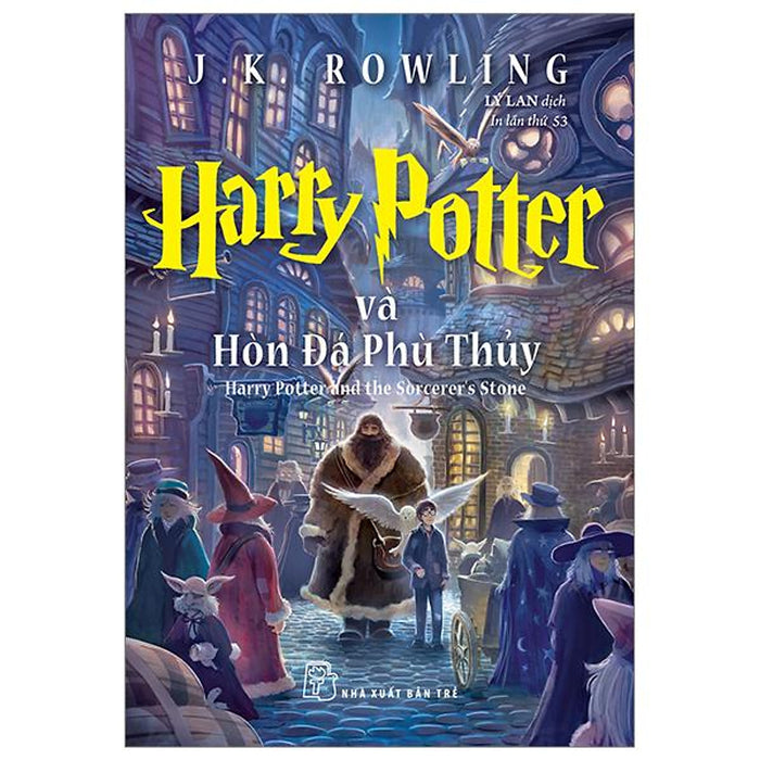 Harry Potter Và Hòn Đá Phù Thuỷ - Tập 1 (Tái Bản) Harry Potter Và Hòn Đá Phù Thuỷ - Tập 1 (Tái Bản)