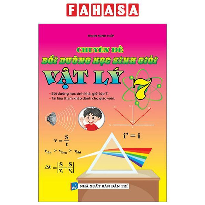 Chuyên Đề Bồi Dưỡng Học Sinh Giỏi Vật Lý 7 Chuyên Đề Bồi Dưỡng Học Sinh Giỏi Vật Lý 7