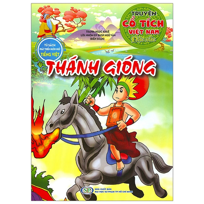 Thánh Gióng - Truyện Cổ Tích Việt Nam Đặc Sắc Thánh Gióng - Truyện Cổ Tích Việt Nam Đặc Sắc