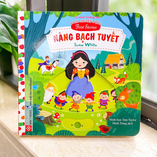 Sách Chuyển Động - First Stories - Nàng Bạch Tuyết - Snow White