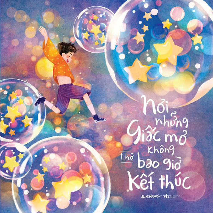 Nơi Những Giấc Mơ Không Bao Giờ Kết Thúc Nơi Những Giấc Mơ Không Bao Giờ Kết Thúc