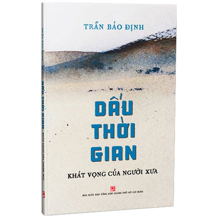 Dấu Thời Gian - Khát Vọng Của Người Xưa Dấu Thời Gian - Khát Vọng Của Người Xưa