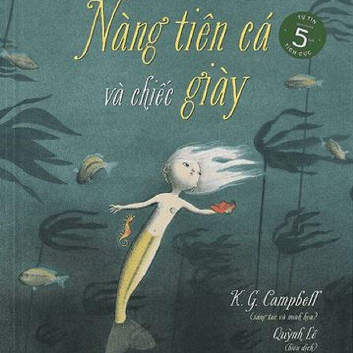 Nàng Tiên Cá Và Chiếc Giày Nàng Tiên Cá Và Chiếc Giày