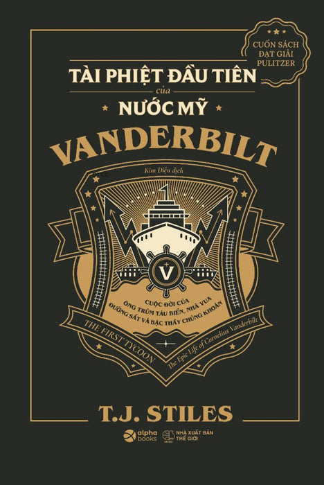 Vanderbilt - Tài Phiệt Đầu Tiên Của Nước Mỹ _Al Vanderbilt - Tài Phiệt Đầu Tiên Của Nước Mỹ _Al