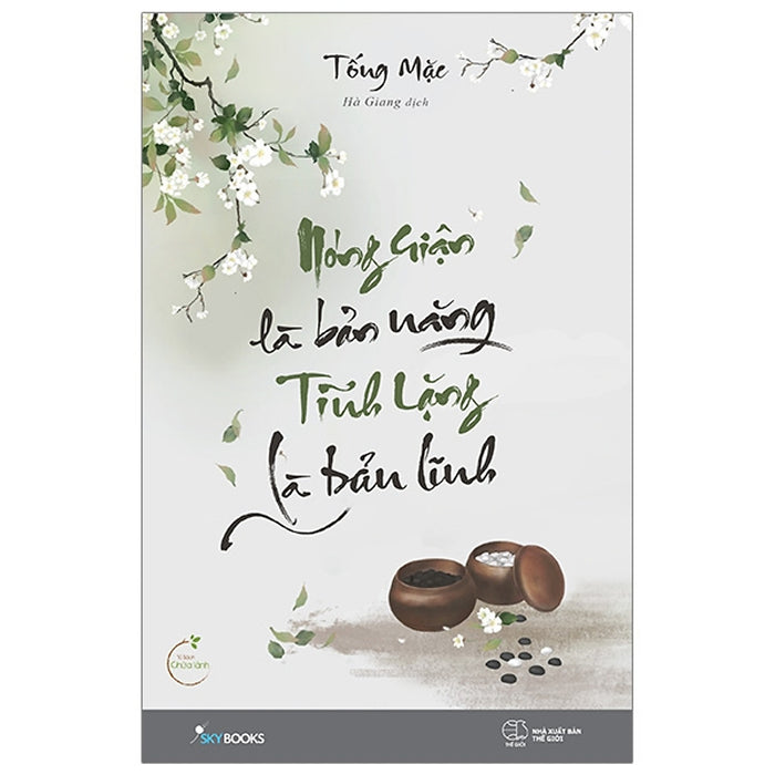 Trạm Đọc | Nóng Giận Là Bản Năng , Tĩnh Lặng Là Bản Lĩnh Trạm Đọc | Nóng Giận Là Bản Năng , Tĩnh Lặng Là Bản Lĩnh