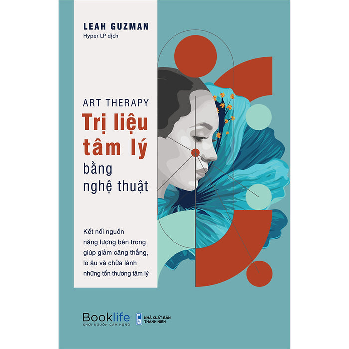 Art Therapy - Trị Liệu Tâm Lý Bằng Nghệ Thuật Art Therapy - Trị Liệu Tâm Lý Bằng Nghệ Thuật