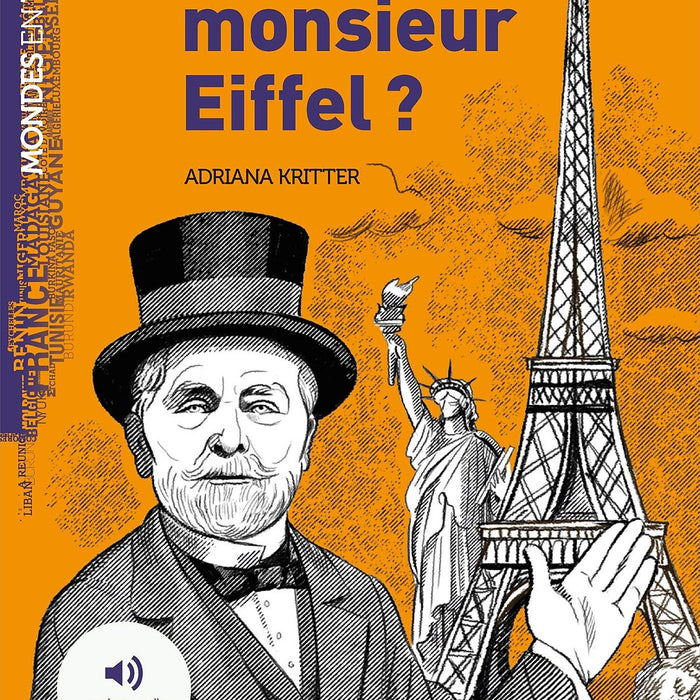 Luyện Đọc Tiếng Pháp: Qui Etes-Vous Monsieur Eiffel ? - Livre + Mp3 Luyện Đọc Tiếng Pháp: Qui Etes-Vous Monsieur Eiffel ? - Livre + Mp3