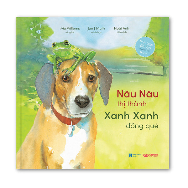 Nâu Nâu Thị Thành Xanh Xanh Đồng Quê - Truyện Cho Bé 5 Tuổi+