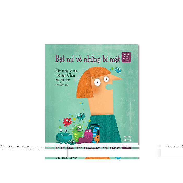 Sách Thiếu Nhi Bật Mí Về Những Bí Mật - Cẩm Nang Về Các “Cư Dân” Tí Hon Cư Trú Trên Cơ Thể Em Sách Thiếu Nhi Bật Mí Về Những Bí Mật - Cẩm Nang Về Các “Cư Dân” Tí Hon Cư Trú Trên Cơ Thể Em