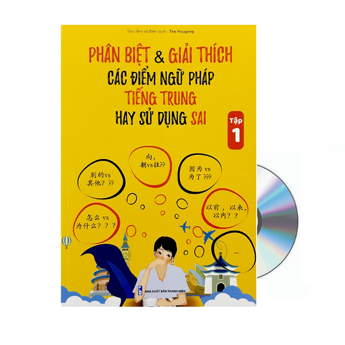 Sách - Phân Biệt Và Giải Thích Các Điểm Ngữ Pháp Tiếng Trung Hay Sử Dụng Sai - Tập 1 + Dvd Tài Liệu Sách - Phân Biệt Và Giải Thích Các Điểm Ngữ Pháp Tiếng Trung Hay Sử Dụng Sai - Tập 1 + Dvd Tài Liệu