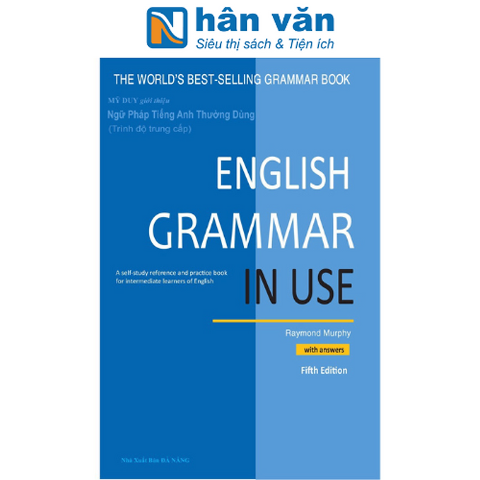 Ngữ Pháp Tiếng Anh Thường Dùng, Trình Độ Trung Cấp - English Grammar In Use Ngữ Pháp Tiếng Anh Thường Dùng, Trình Độ Trung Cấp - English Grammar In Use