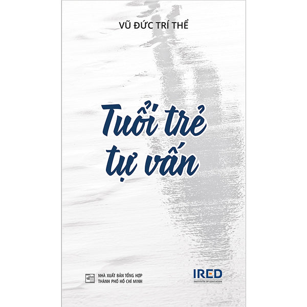 Sách Ired Books - Tuổi Trẻ Tự Vấn - Vũ Đức Trí Thể