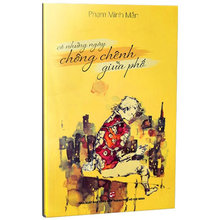 Có Những Ngày Chông Chênh Giữa Phố Có Những Ngày Chông Chênh Giữa Phố