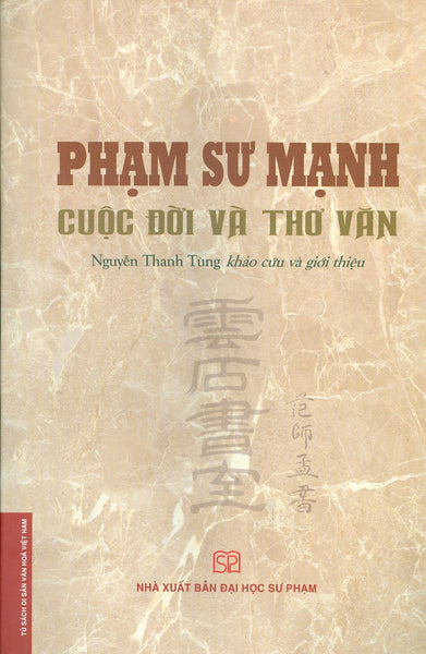 Phạm Sư Mạnh - Cuộc Đời Và Thơ