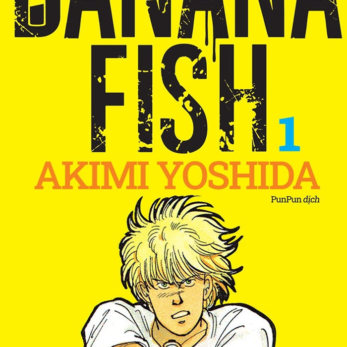 Banana Fish 1 (Tặng Kèm Postcard 2 Mặt) Banana Fish 1 (Tặng Kèm Postcard 2 Mặt)