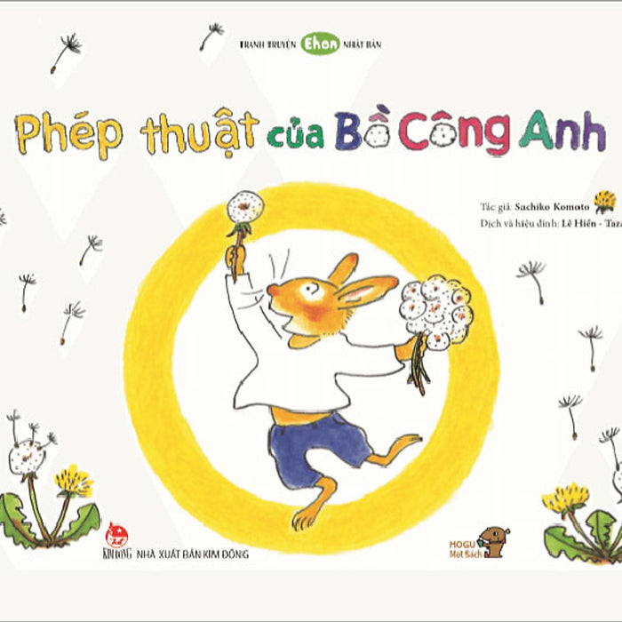 Tranh Truyện Ehon Nhật Bản - Phép Thuật Của Bồ Công Anh Tranh Truyện Ehon Nhật Bản - Phép Thuật Của Bồ Công Anh