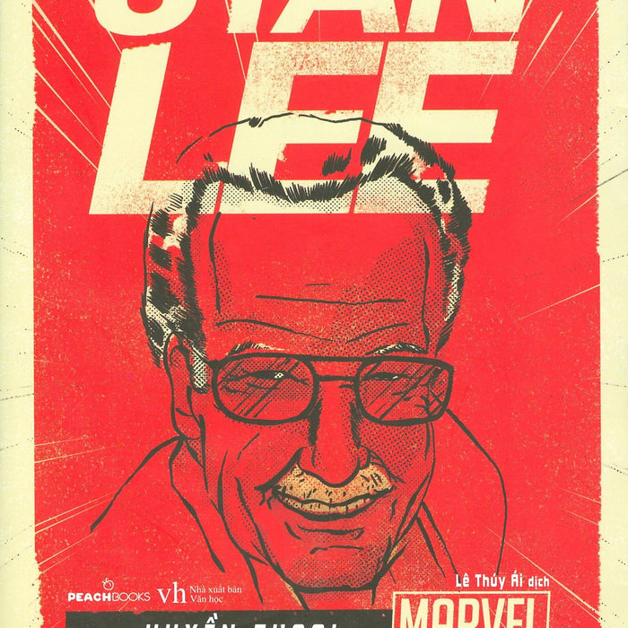Huyền Thoại Marvel - Stan Lee Huyền Thoại Marvel - Stan Lee