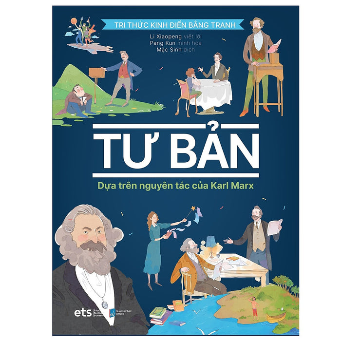 Tri Thức Kinh Điển Bằng Tranh - Tư Bản Tri Thức Kinh Điển Bằng Tranh - Tư Bản