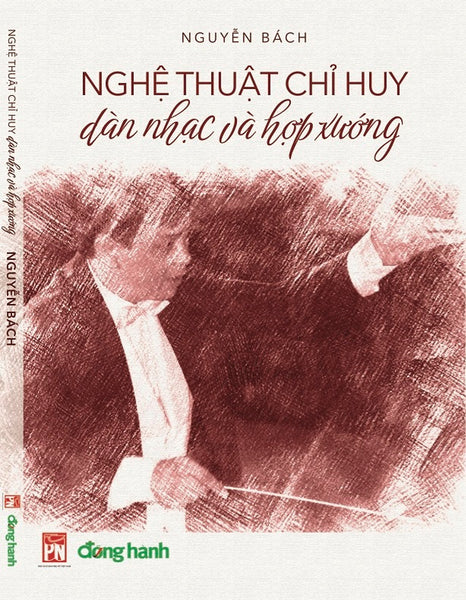 Nghệ Thuật Chỉ Huy Dàn Nhạc Và Hợp Xướng