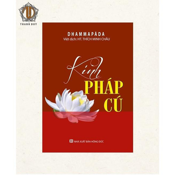 Sách - Kinh Pháp Cú (Ht. Minh Châu)