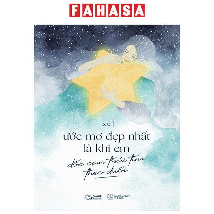 Ước Mơ Đẹp Nhất Là Khi Em Dốc Cạn Trái Tim Theo Đuổi Ước Mơ Đẹp Nhất Là Khi Em Dốc Cạn Trái Tim Theo Đuổi