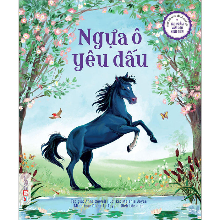 Ngựa Ô Yêu Dấu - Phiên Bản Kể Lại Đầy Lôi Cuốn Của Các Tác Phẩm Văn Học Kinh Điển Ngựa Ô Yêu Dấu - Phiên Bản Kể Lại Đầy Lôi Cuốn Của Các Tác Phẩm Văn Học Kinh Điển