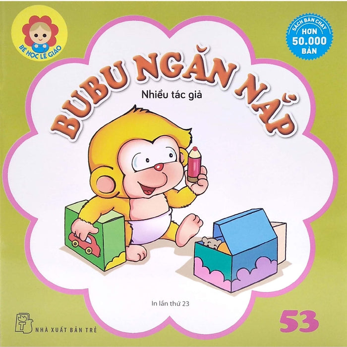 Bé Học Lễ Giáo - Tập 53: Bubu Ngăn Nắp_Tre Bé Học Lễ Giáo - Tập 53: Bubu Ngăn Nắp_Tre