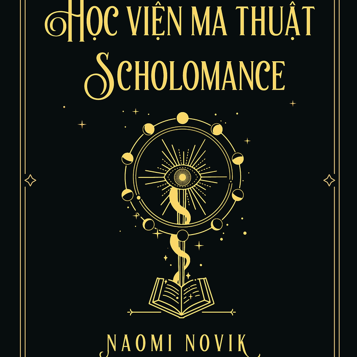 Sách - Học Viện Ma Thuật Scholomance - 1980Books Sách - Học Viện Ma Thuật Scholomance - 1980Books