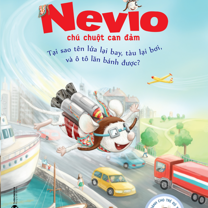 Tại Sao Tên Lửa Lại Bay, Tàu Lại Bơi Và Ô Tô Lăn Bánh Được? Tại Sao Tên Lửa Lại Bay, Tàu Lại Bơi Và Ô Tô Lăn Bánh Được?