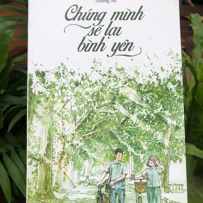 Sách Chúng Mình Sẽ Lại Bình Yên Sách Chúng Mình Sẽ Lại Bình Yên