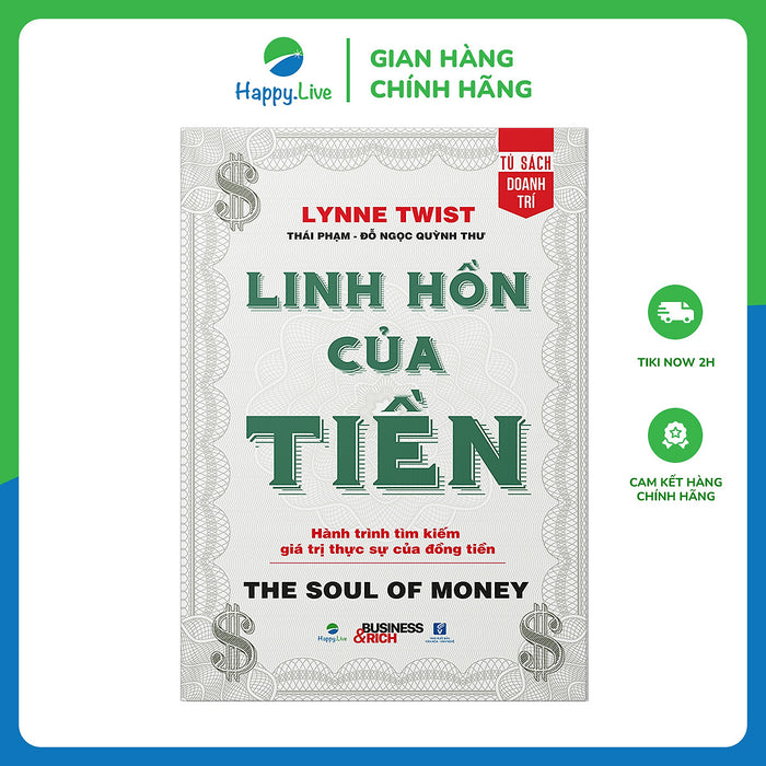 Linh Hồn Của Tiền - The Soul Of Money Linh Hồn Của Tiền - The Soul Of Money