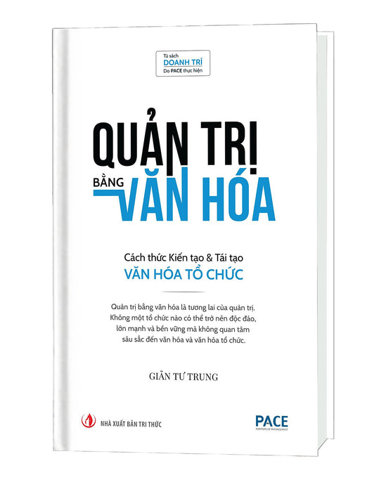 Quản Trị Bằng Văn Hóa Quản Trị Bằng Văn Hóa