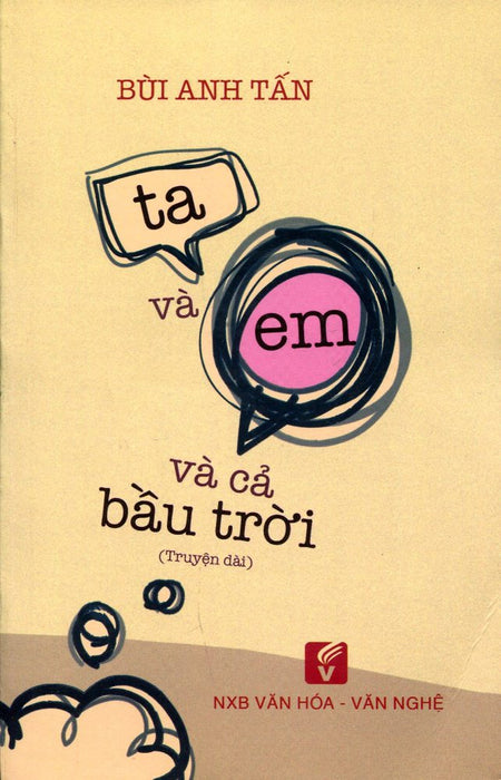Ta Và Em Và Cả Bầu Trời Ta Và Em Và Cả Bầu Trời