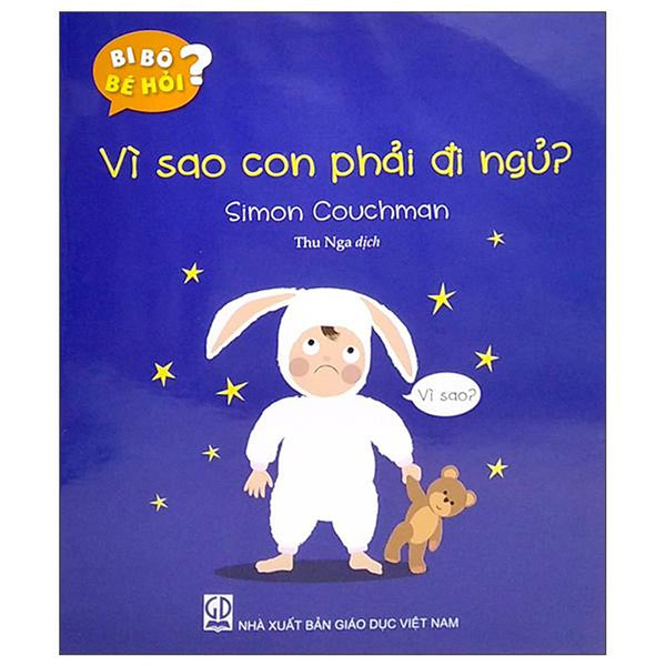 Bi Bô Bé Hỏi? - Vì Sao Con Phải Đi Ngủ?