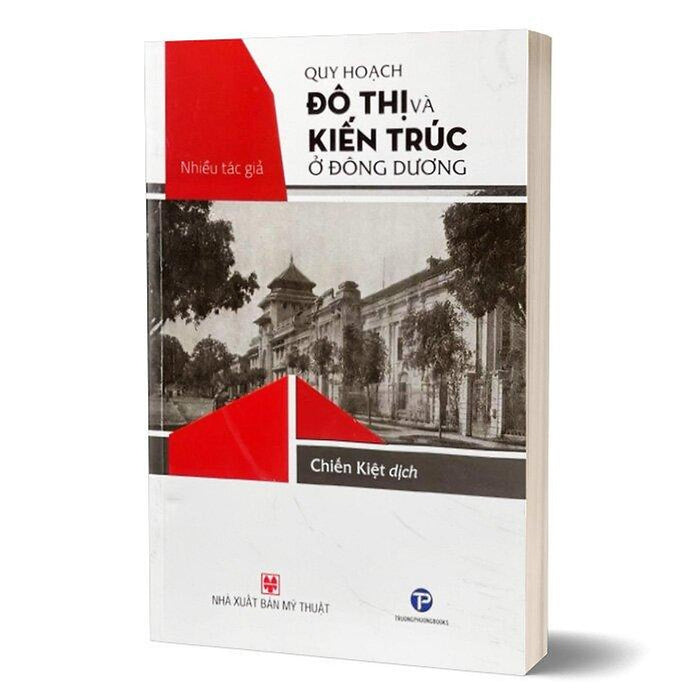 Quy Hoạch Đô Thị Và Kiến Trúc Ở Đông Dương Quy Hoạch Đô Thị Và Kiến Trúc Ở Đông Dương