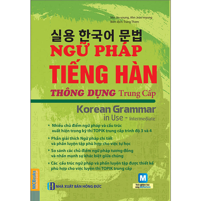Ngữ Pháp Tiếng Hàn Thông Dụng -  Trung Cấp Ngữ Pháp Tiếng Hàn Thông Dụng -  Trung Cấp